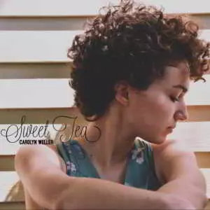 Carolyn Weller - Sweet Tea музыку скачать Carolyn Weller - Sweet Tea музыку торрент