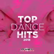 Top Dance Hits 2018 музыку скачать Top Dance Hits 2018 музыку торрент