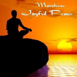 Marchese - Joyful Peace скачать Сборник песен торрент