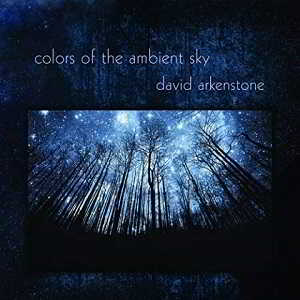 David Arkenstone - Colors of the Ambient Sky скачать торрент файл