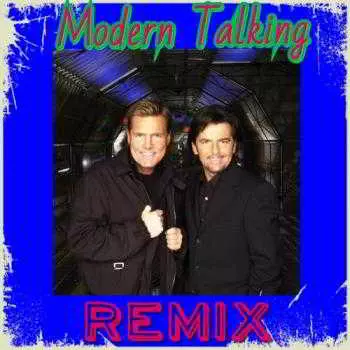 Modern Talking - Remix (1) музыку скачать Modern Talking - Remix (1) музыку торрент