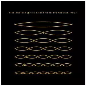 Rise Against - The Ghost Note Symphonies, Vol 1 музыку скачать Rise Against - The Ghost Note Symphonies, Vol 1 музыку торрент