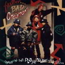 Another Bad Creation - Coolin' At The Playground Ya' Know! скачать торрент файл