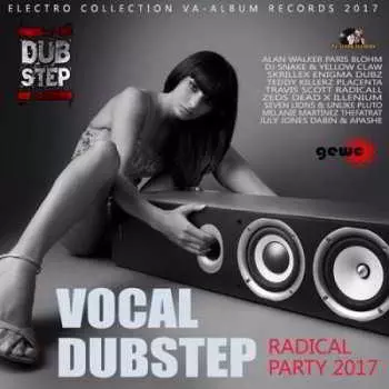 Vocal Dubstep: Radical Party Vocal Dubstep: Radical Party торрент