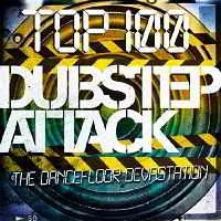 Top 100 Dubstep Attack музыку скачать Top 100 Dubstep Attack музыку торрент