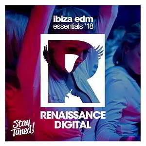 Ibiza EDM Essentials 18 музыку скачать Ibiza EDM Essentials 18 музыку торрент
