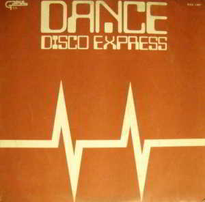 Dance Disco Express [Vinyl Rip, Compilation] скачать торрент файл