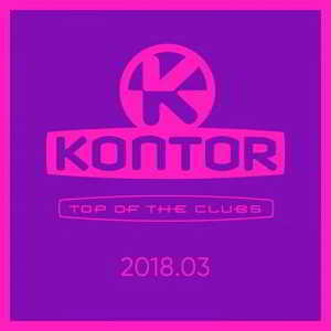 Kontor Top Of The Clubs 2018.03 скачать торрент файл