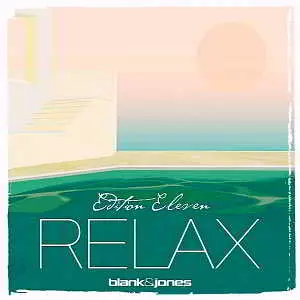 Blank & Jones - Relax Edition 11 музыку скачать Blank & Jones - Relax Edition 11 музыку торрент