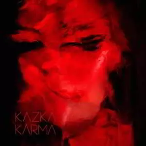Kazka - Karma Kazka - Karma торрент