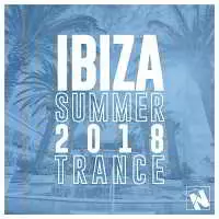Nothing But... Ibiza Summer 2018 Trance музыку скачать Nothing But... Ibiza Summer 2018 Trance музыку торрент