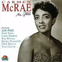 Carmen McRae - Ms. Jazz музыку скачать Carmen McRae - Ms. Jazz музыку торрент