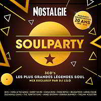 Nostalgie Soulparty: Les Plus Grandes Legendes Soul [3CD] скачать торрент файл