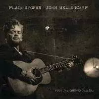 John Mellencamp, Plain Spoken - From The Chicago Theatre музыку скачать John Mellencamp, Plain Spoken - From The Chicago Theatre музыку торрент