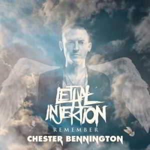 Lethal Injektion - Remember Chester Bennington скачать торрент файл