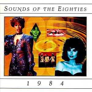 Sounds Of The Eighties 1984 скачать торрент файл