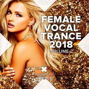 Female Vocal Trance 2018 Vol.2 музыку скачать Female Vocal Trance 2018 Vol.2 музыку торрент