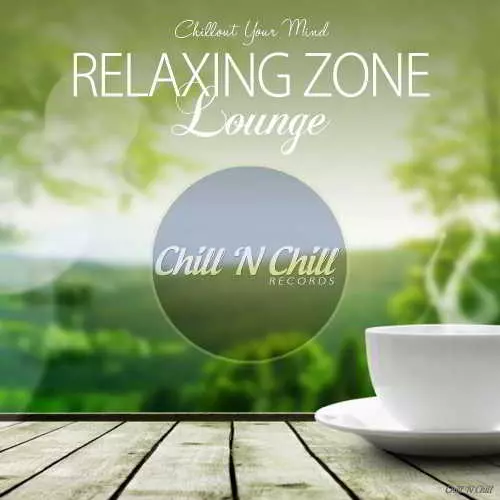Relaxing Zone Lounge (Chillout Your Mind) музыку скачать Relaxing Zone Lounge (Chillout Your Mind) музыку торрент
