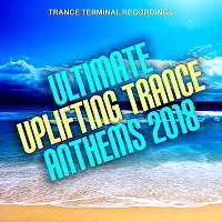 Ultimate Uplifting Trance Anthems скачать Сборник песен торрент