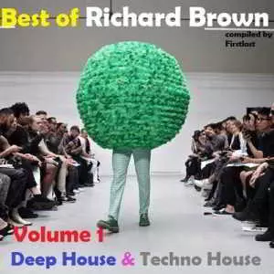 Richard Brown - Best of 1994-2012. Compiled by Firstlast музыку скачать Richard Brown - Best of 1994-2012. Compiled by Firstlast музыку торрент