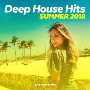 Deep House Hits: Summer 2018 скачать Сборник песен торрент