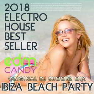 Ibiza Beach House Party скачать Сборник песен торрент