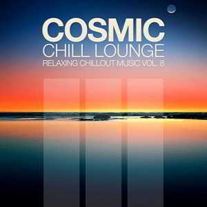 Cosmic Chill Lounge Vol.8 скачать Сборник песен торрент