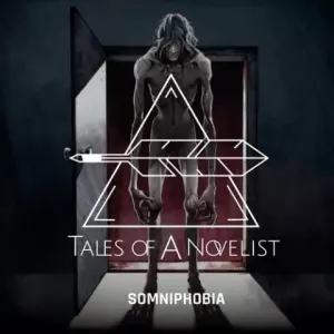Tales Of A Novelist - Somniphobia музыку скачать Tales Of A Novelist - Somniphobia музыку торрент