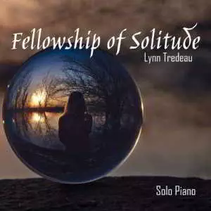 Lynn Tredeau - Fellowship of Solitude музыку скачать Lynn Tredeau - Fellowship of Solitude музыку торрент