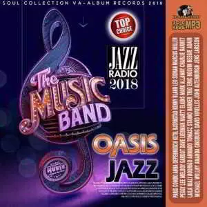 The Music Band: Oasis Jazz музыку скачать The Music Band: Oasis Jazz музыку торрент