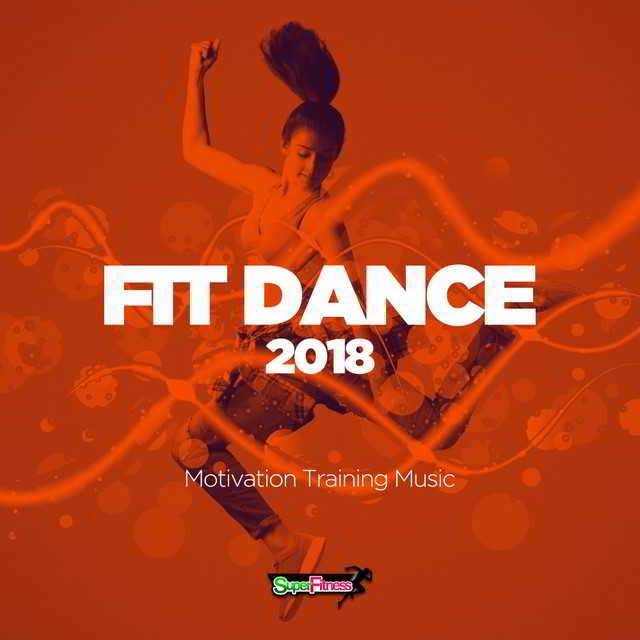 Fit Dance 2018: Motivation Training Music скачать торрент файл