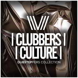 Clubbers Culture Dubsteppers Collection скачать Сборник песен торрент