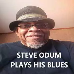 Steve Odum - Steve Odum Plays His Blues музыку скачать Steve Odum - Steve Odum Plays His Blues музыку торрент