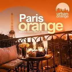 Paris Orange (Romantic French Vibes of the City музыку скачать Paris Orange (Romantic French Vibes of the City музыку торрент