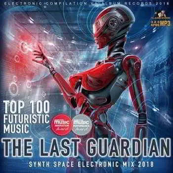 The Last Guardian: Synthwave Futuristic музыку скачать The Last Guardian: Synthwave Futuristic музыку торрент