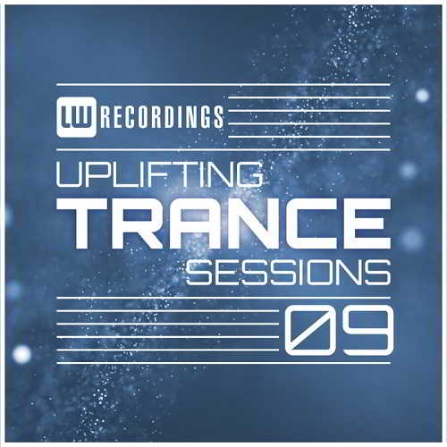 Uplifting Trance Sessions Vol.09 скачать Сборник песен торрент