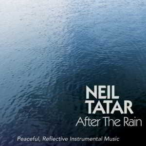 Neil Tatar - After the Rain скачать торрент файл