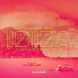 Armada Deep - Ibiza Closing Party 2018 скачать Сборник песен торрент