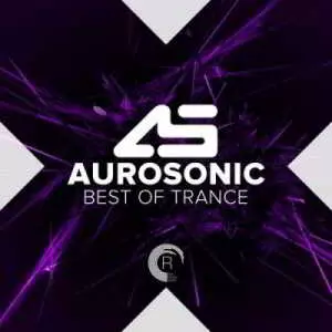 Aurosonic - Best Of Trance музыку скачать Aurosonic - Best Of Trance музыку торрент