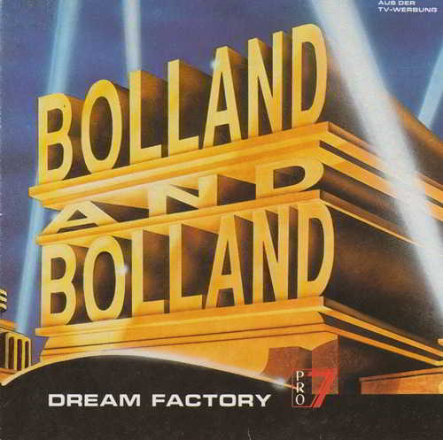 Bolland & Bolland - Dream Factory скачать Сборник песен торрент