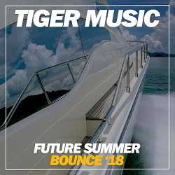 Future Summer Bounce '18 скачать Сборник песен торрент