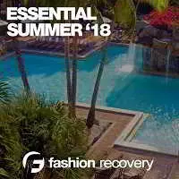 Essential Summer '18 Essential Summer '18 торрент
