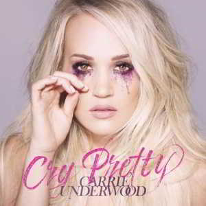 Carrie Underwood - Cry Pretty скачать торрент файл