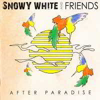 Snowy White and Friends - After Paradise [Live] скачать Сборник песен торрент