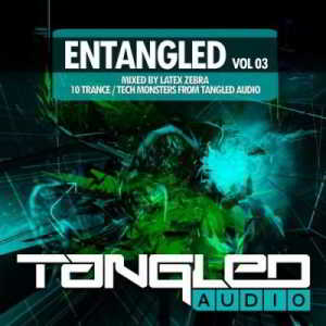 EnTangled Vol.03 (Mixed By Latex Zebra) скачать торрент файл