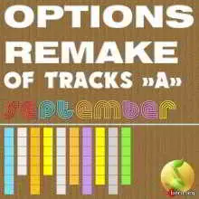 Options Remake Of Tracks September -A- музыку скачать Options Remake Of Tracks September -A- музыку торрент