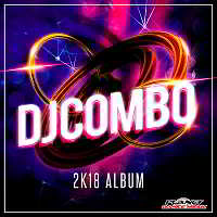 DJ Combo - 2K18 Album скачать торрент файл