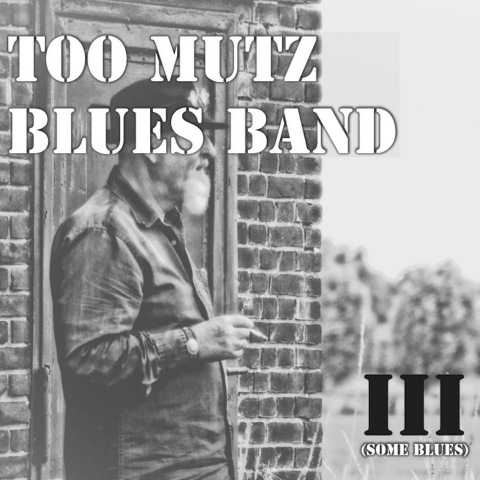 Too Mutz Blues Band - III [Some Blues] скачать торрент файл