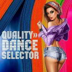 Quality Dance Selector скачать Сборник песен торрент