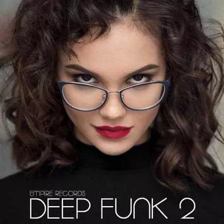 Empire Records - Deep Funk 2 Empire Records - Deep Funk 2 торрент